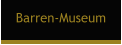 Barren-Museum